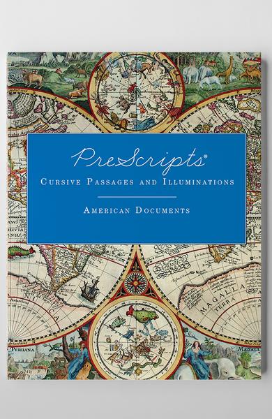 PreScripts® Cursive Passages and Illuminations: American Documents