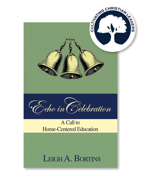 Echo in Celebration: A Call to Home-Centered Education