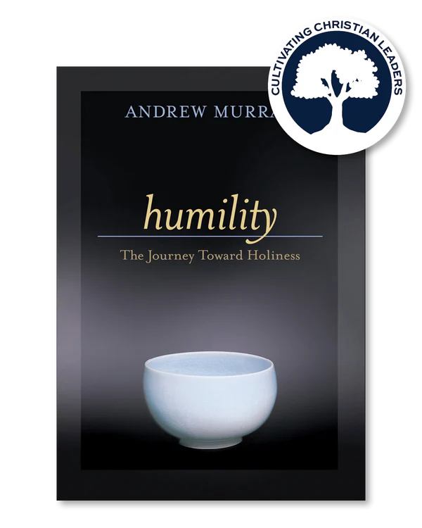 Humility: The Journey Toward Holiness