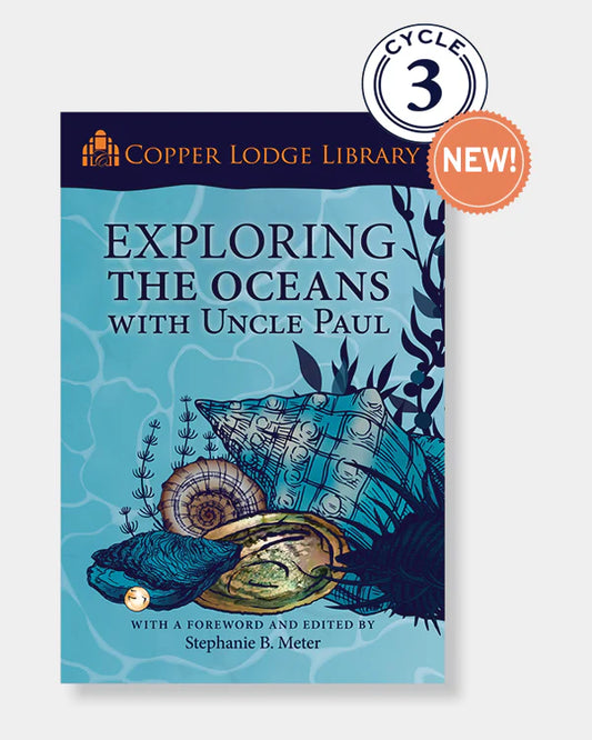 Copper Lodge Library: EXPLORING THE OCEANS WITH UNCLE PAUL