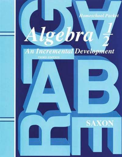 SAXON ALGEBRA 1/2 HOMESCHOOL KIT