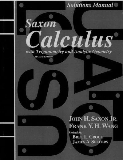 Saxon Calculus Solutions Manual