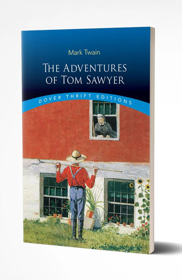 THE ADVENTURES OF TOM SAWYER